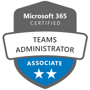 Microsoft 365 Certified: Teams Administrator Associate